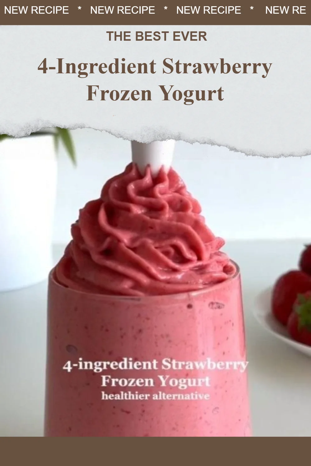 4-Ingredient Strawberry Frozen Yogurt