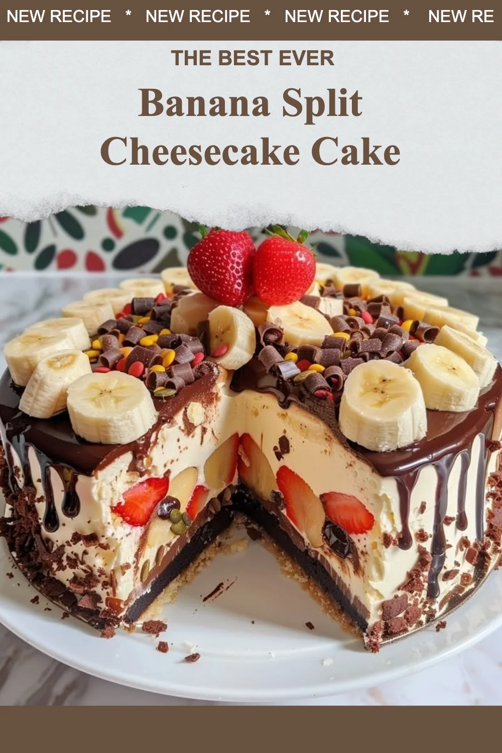 Banana Split Cheesecake Cake