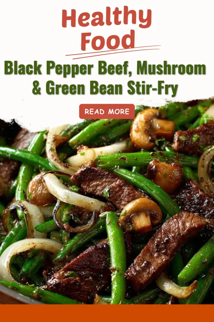 Black Pepper Beef with Mushrooms and Green Beans Stir-Fry in a skillet