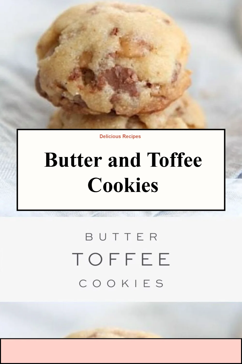 Plate of delicious butter toffee cookies with toffee chunks and a golden-brown finish