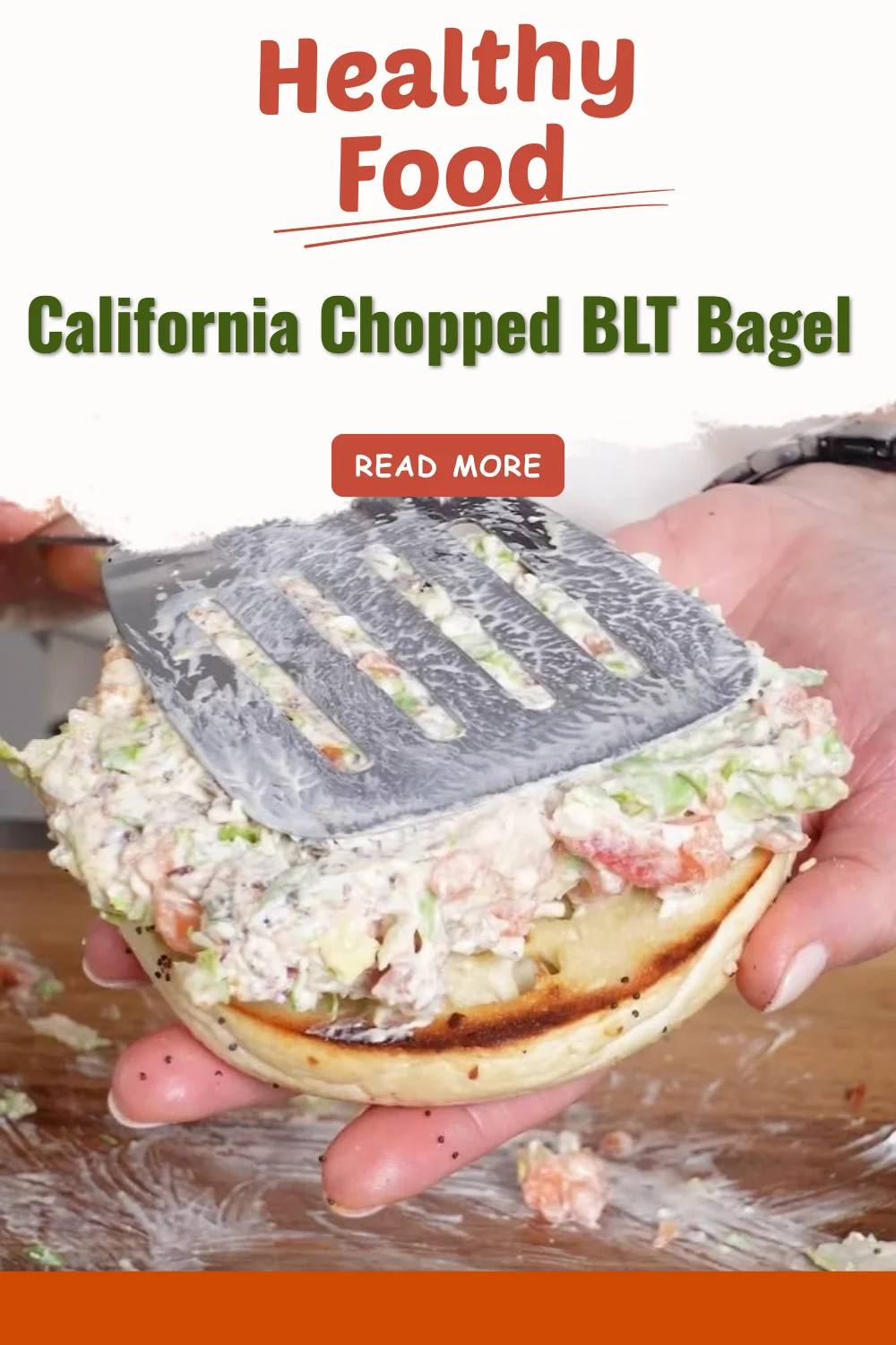 California Chopped BLT Bagel with bacon, lettuce, and tomatoes