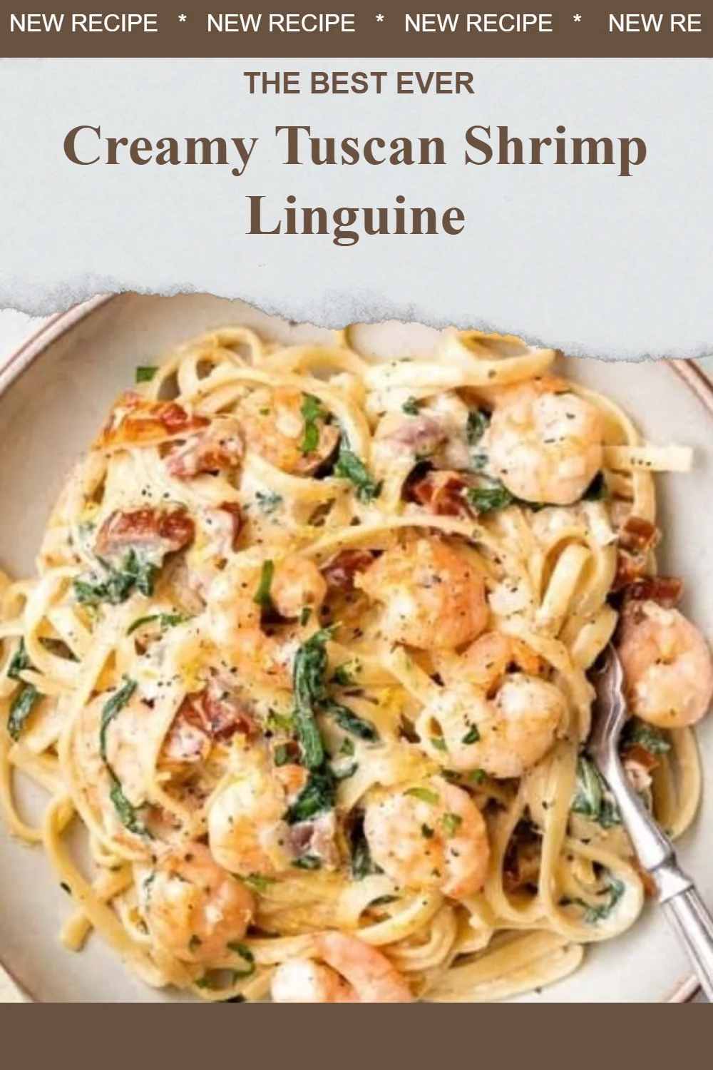 Delicious creamy Tuscan shrimp linguine served in a bowl