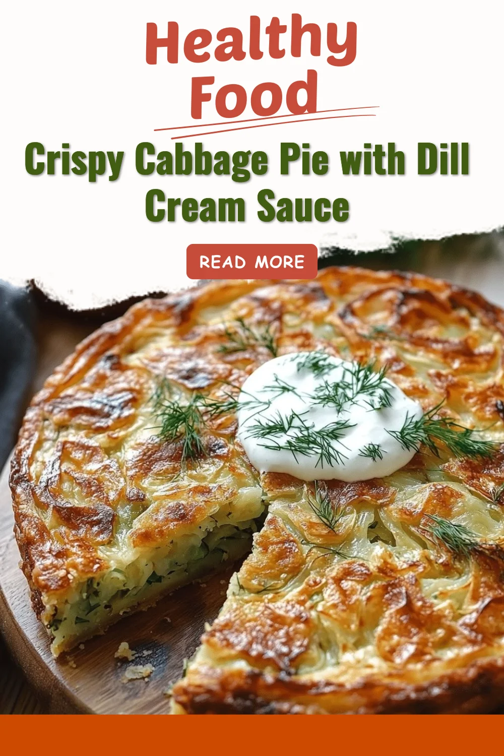 Crispy Cabbage Pie served with Dill Cream Sauce on a plate