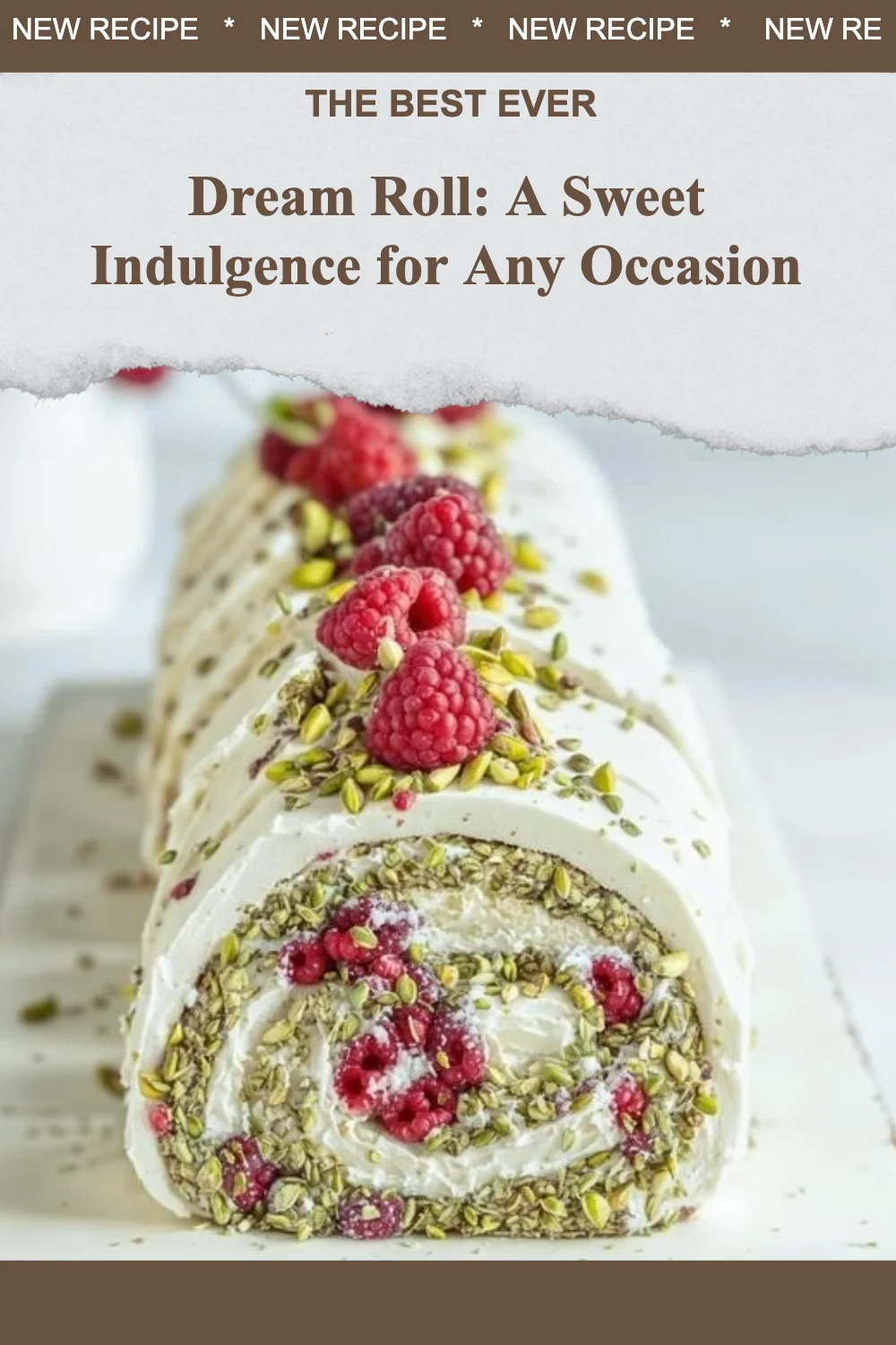 Delicious Dream Roll dessert, a perfect indulgence for any celebration.