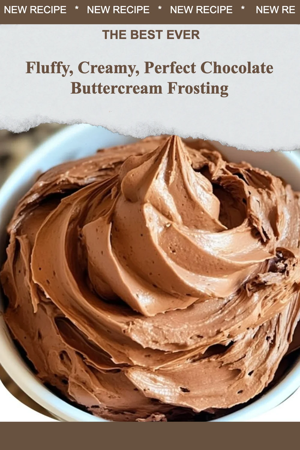 Fluffy, Creamy, Perfect Chocolate Buttercream Frosting