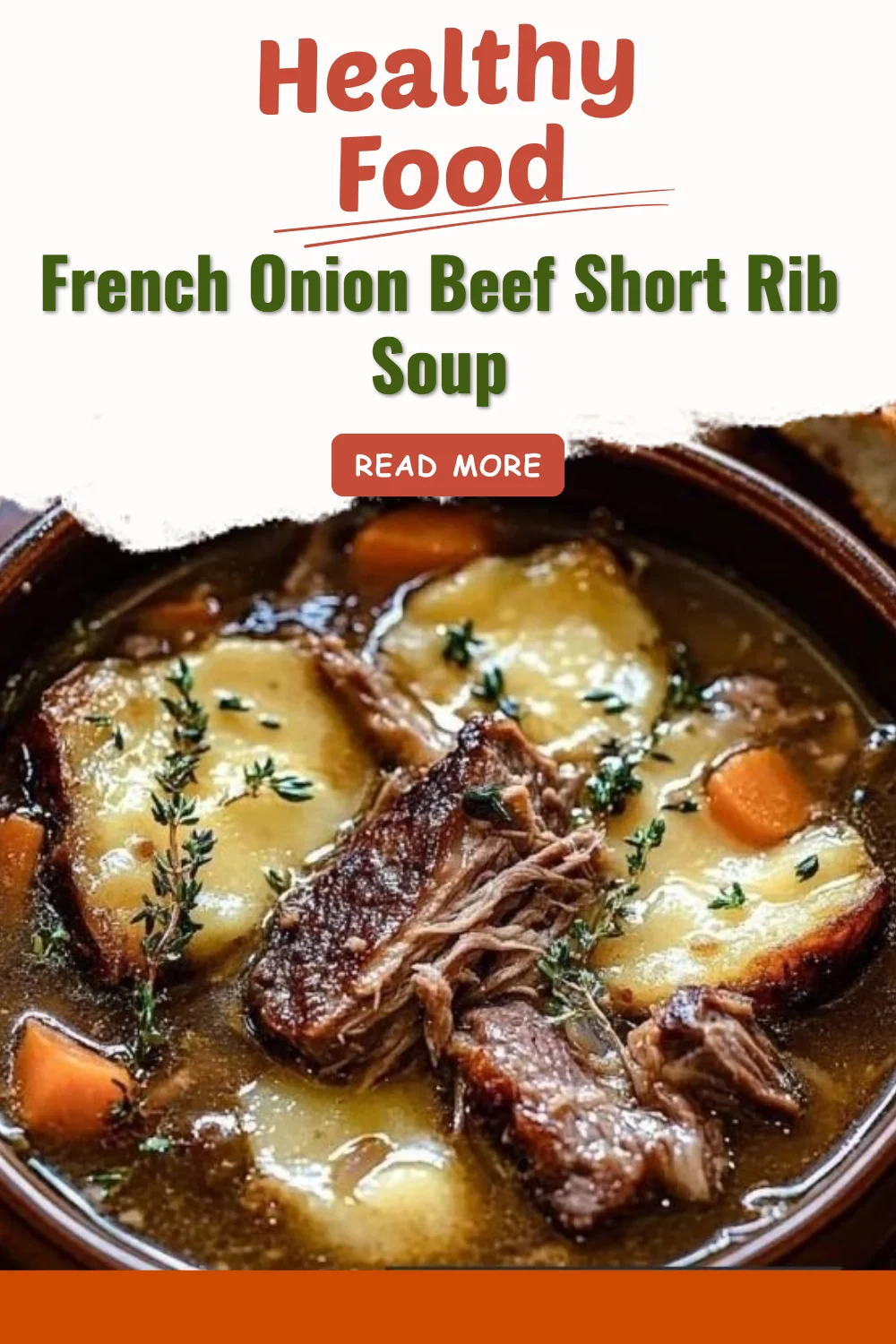 Bowl of French Onion Beef Short Rib Soup with garnishes and fresh herbs