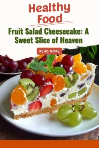 Delicious fruit salad cheesecake topped with colorful fresh fruit slices