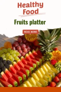 A colorful fruits platter featuring a variety of fresh fruits for a healthy snack.