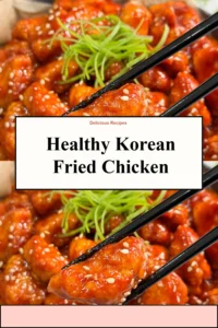 Healthy Korean Fried Chicken served with fresh side greens