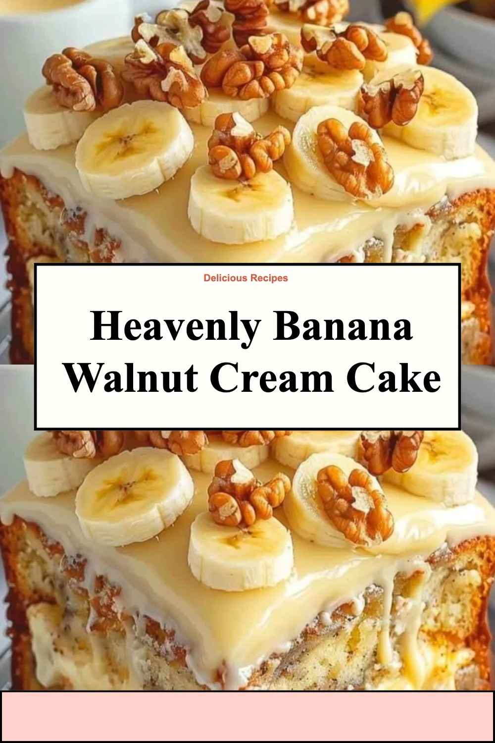 A slice of heavenly banana walnut cream cake topped with cream and walnuts.