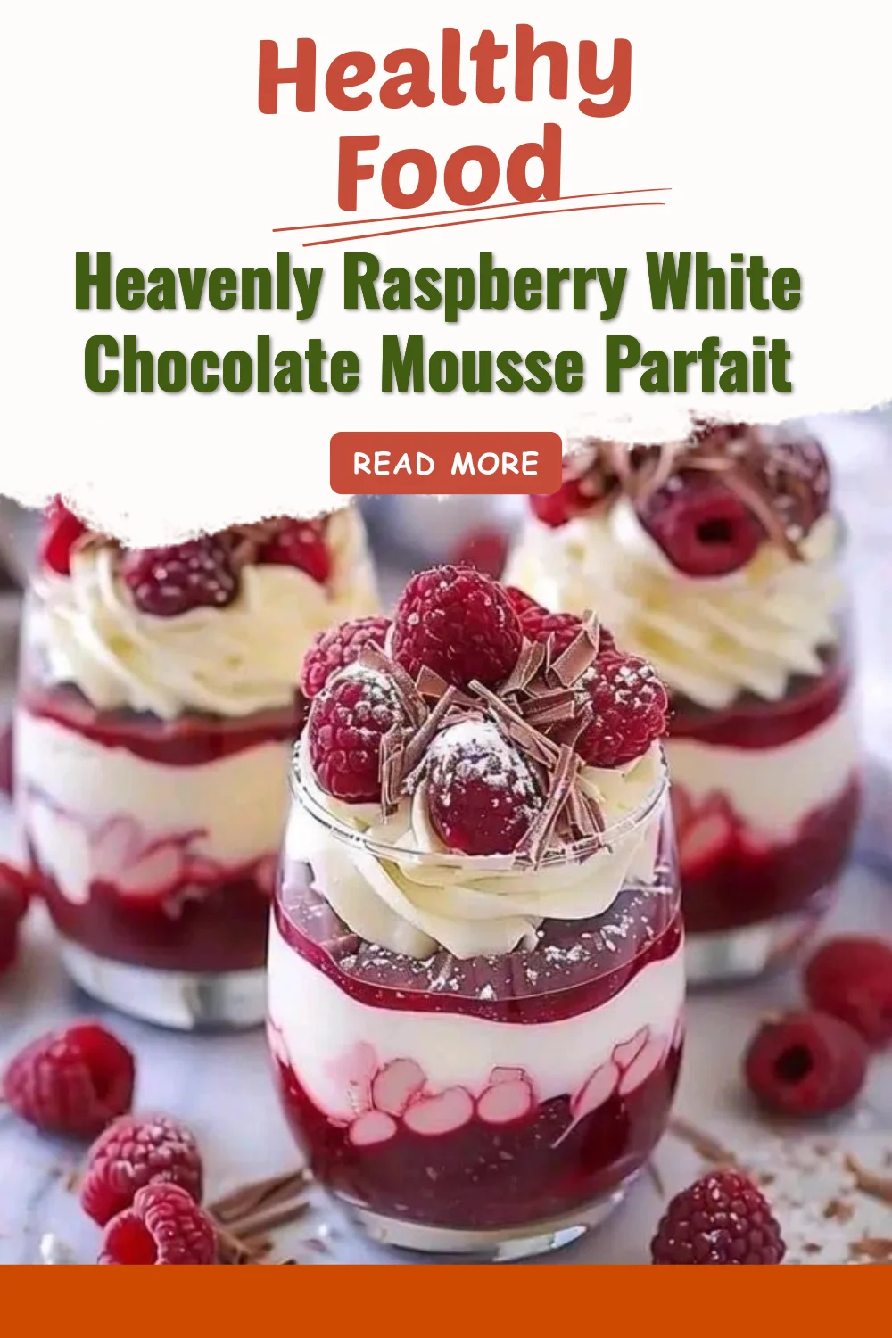 Heavenly raspberry white chocolate mousse parfait in a glass