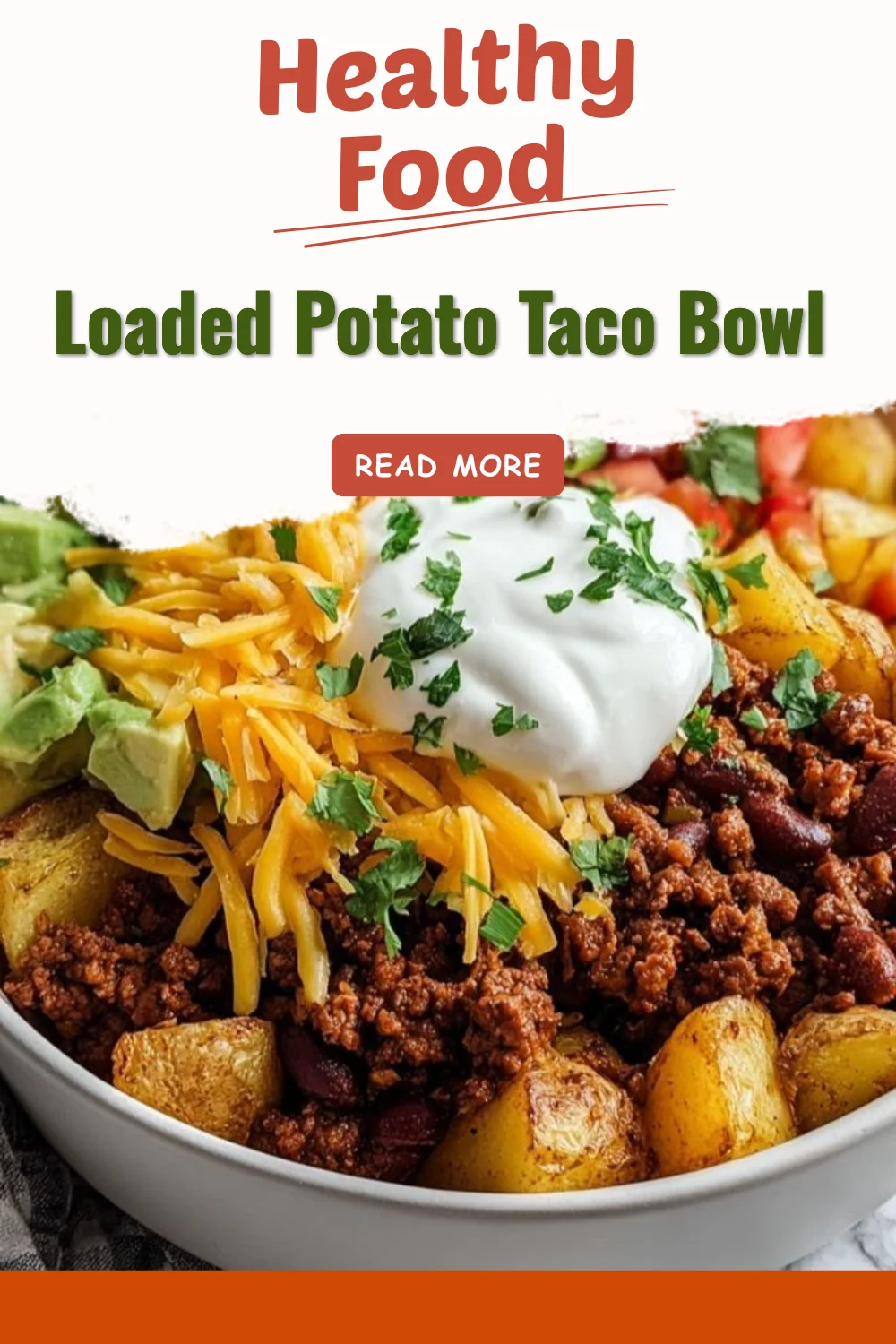 Loaded Potato Taco Bowl