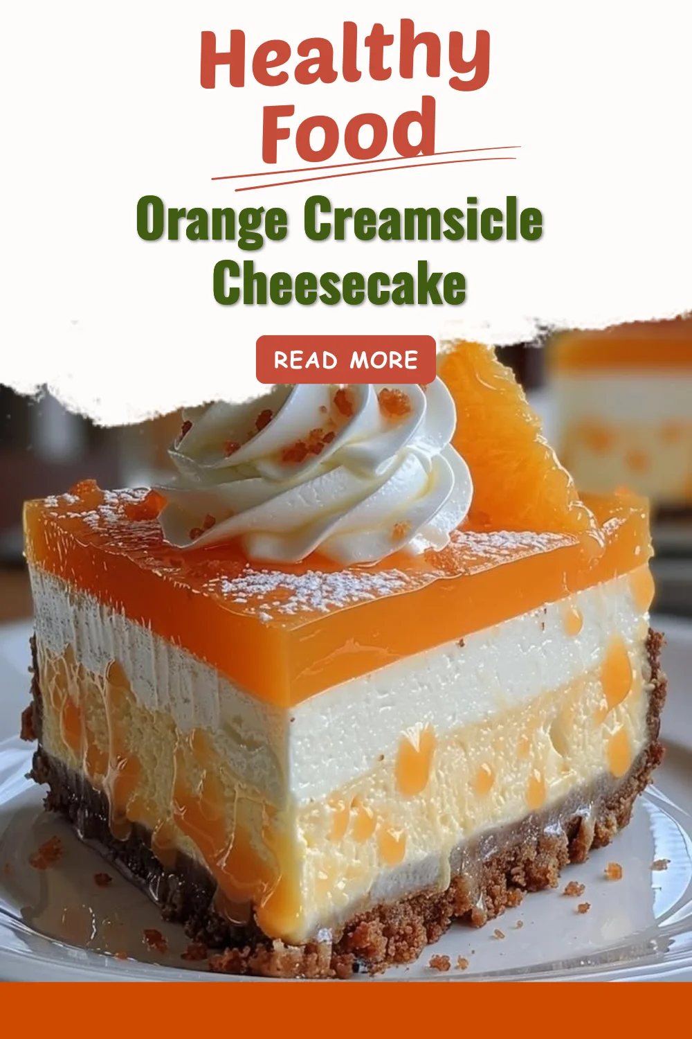 Orange Creamsicle Cheesecake