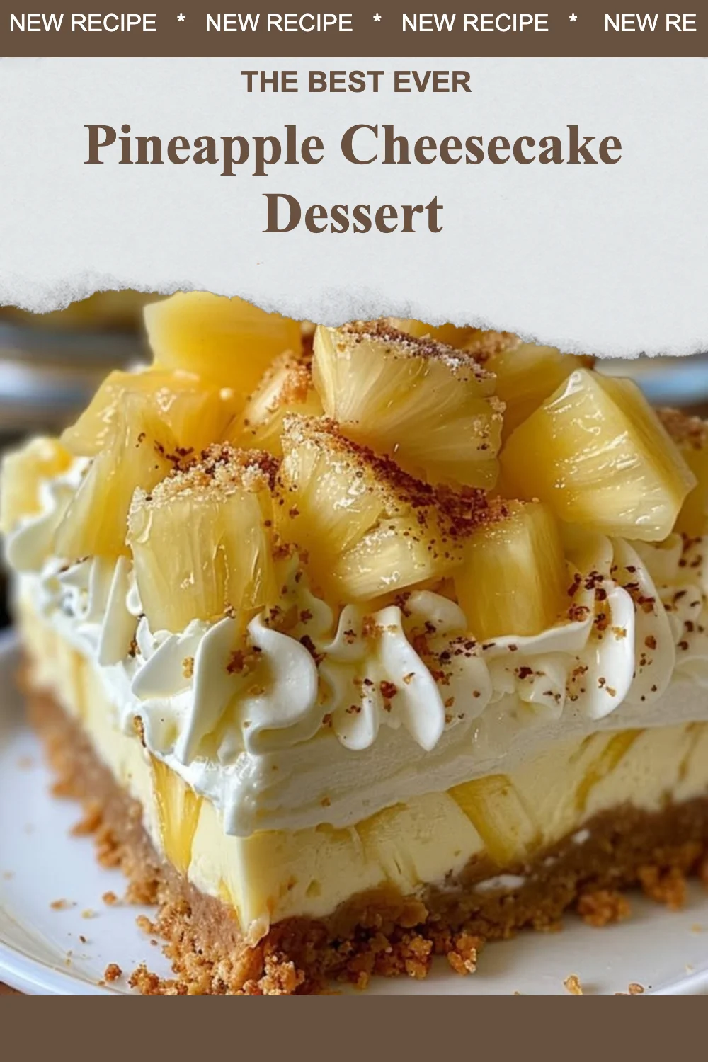 Pineapple Cheesecake Dessert