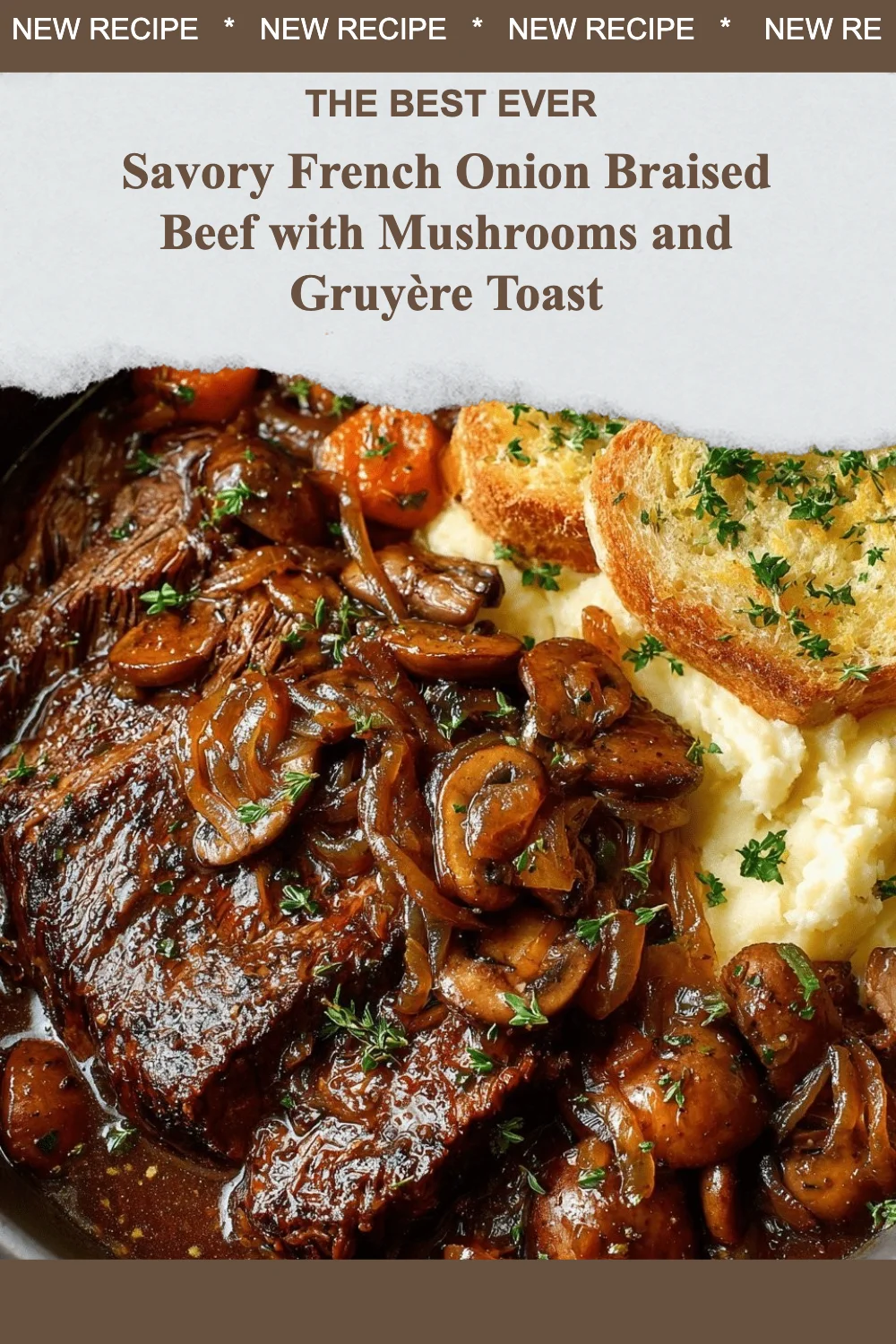 Savory French Onion Braised Beef with mushrooms and Gruyère toast served on a plate