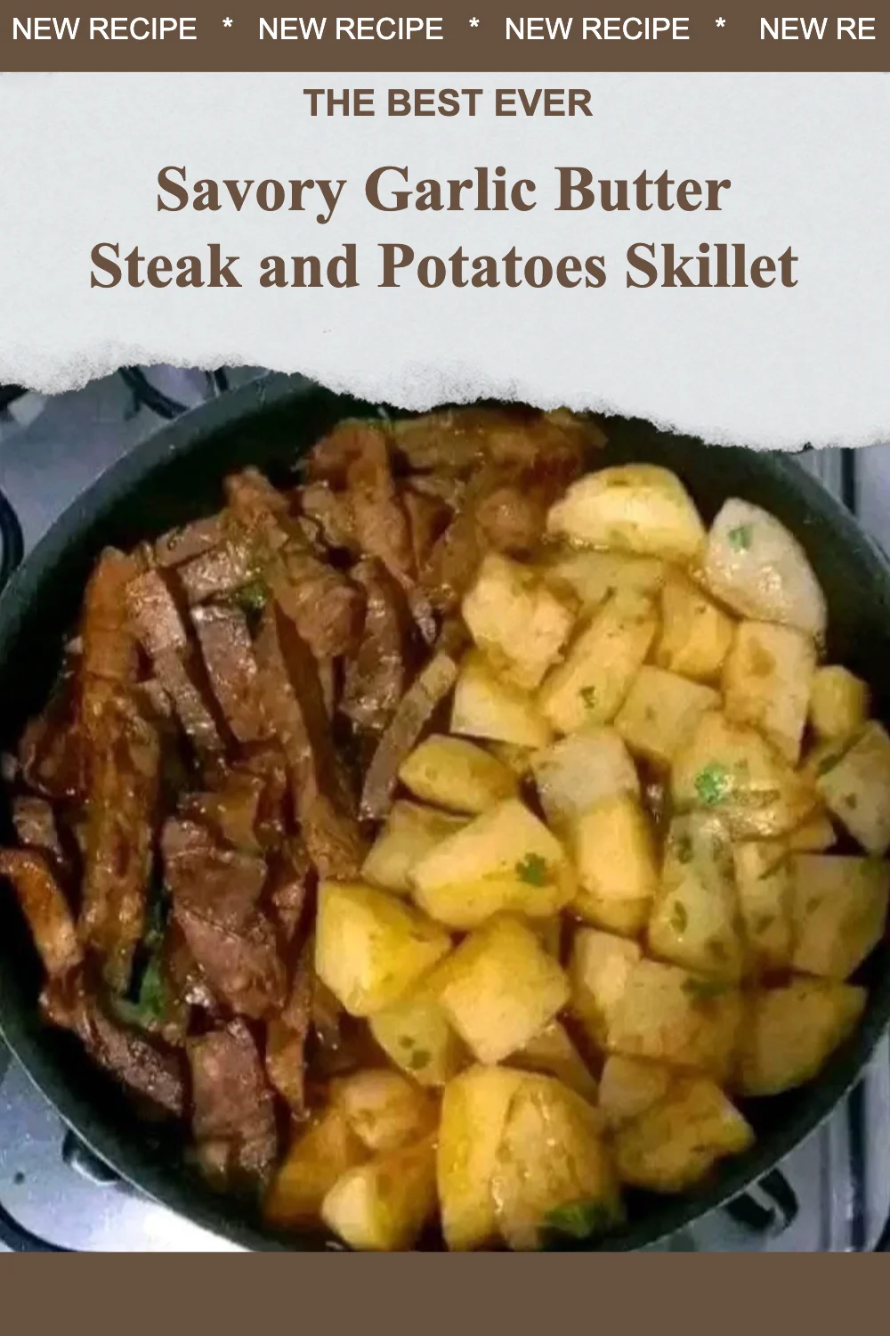 Savory Garlic Butter Steak and Potatoes Skillet with fresh herbs