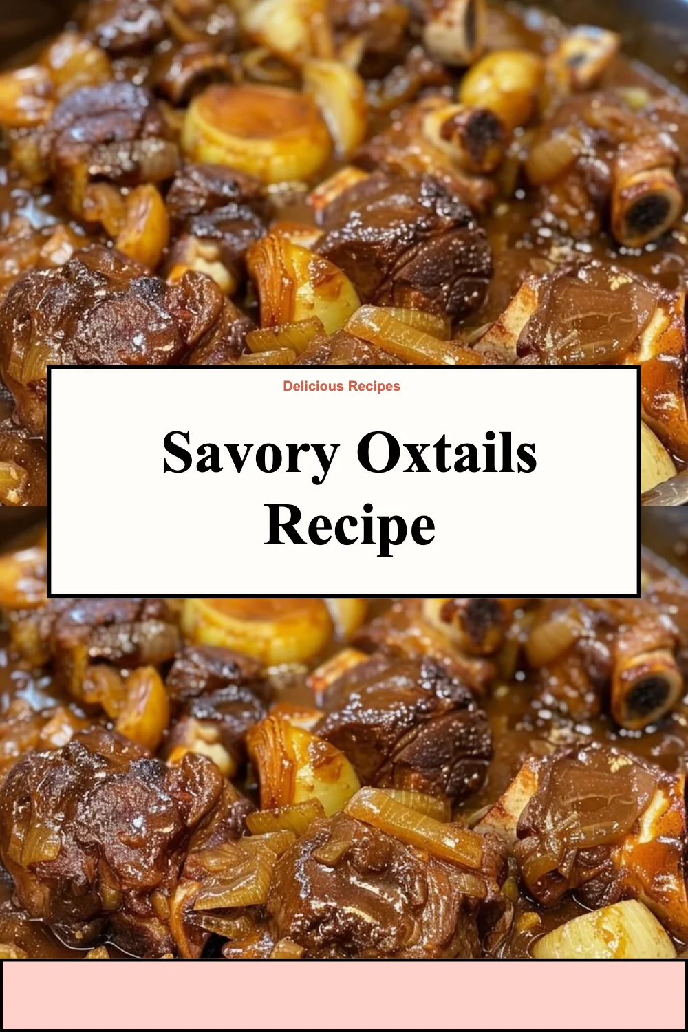 Savory oxtails cooked slowly for a rich and hearty meal