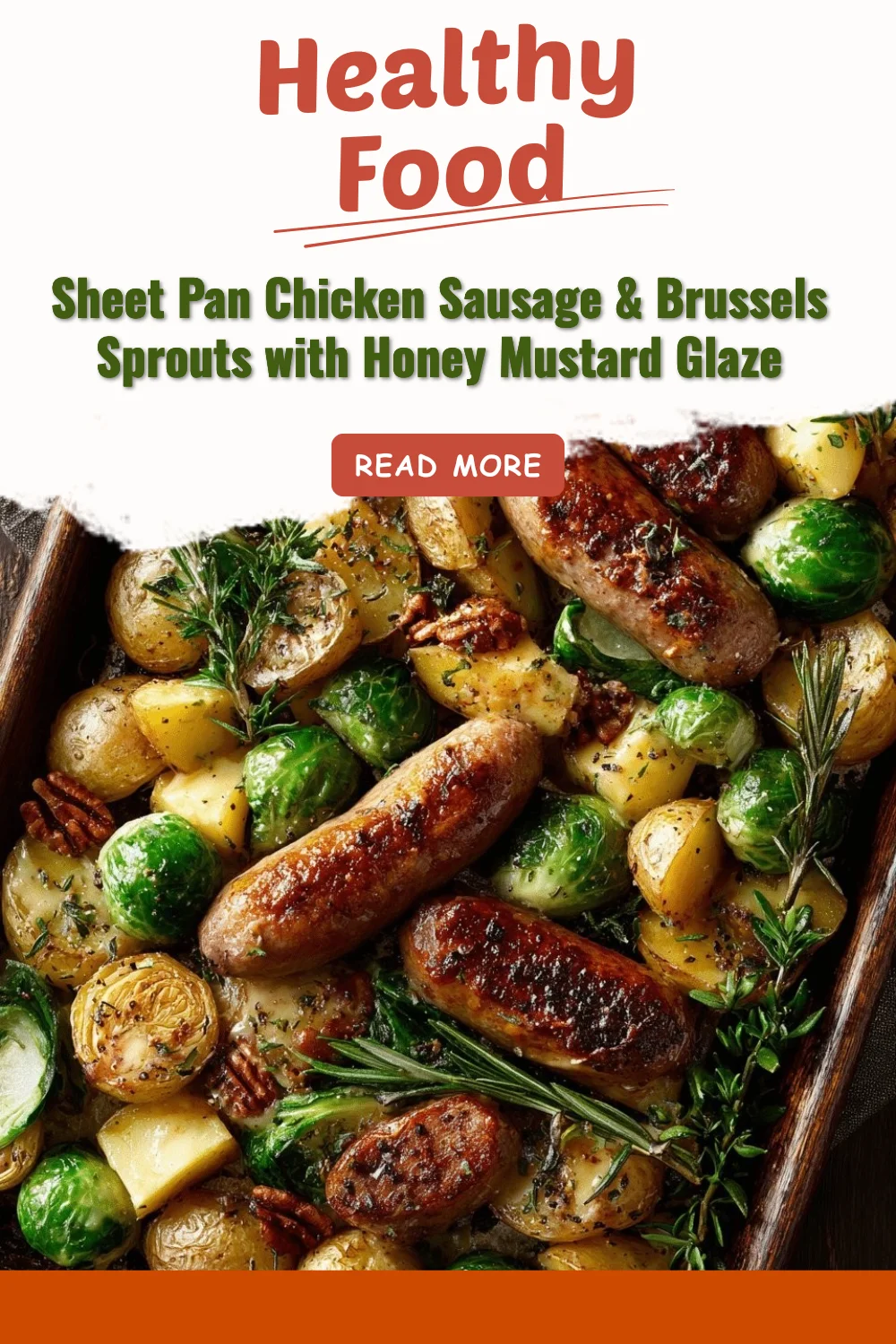 Sheet pan chicken sausage and Brussels sprouts with honey mustard glaze