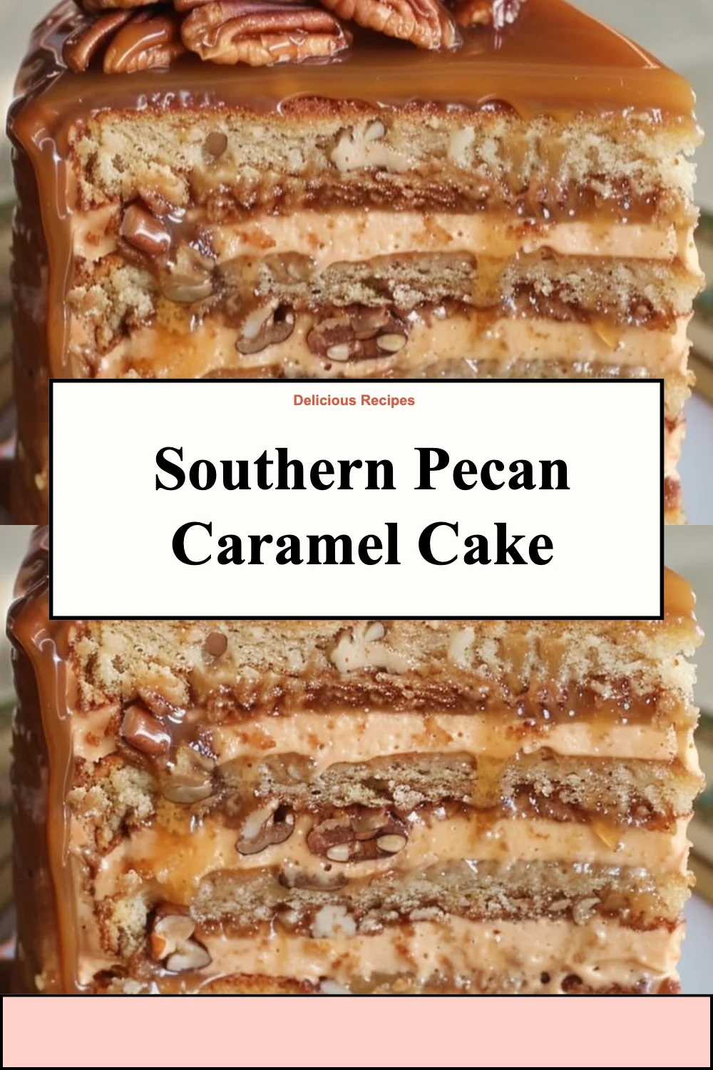 Southern Pecan Caramel Cake
