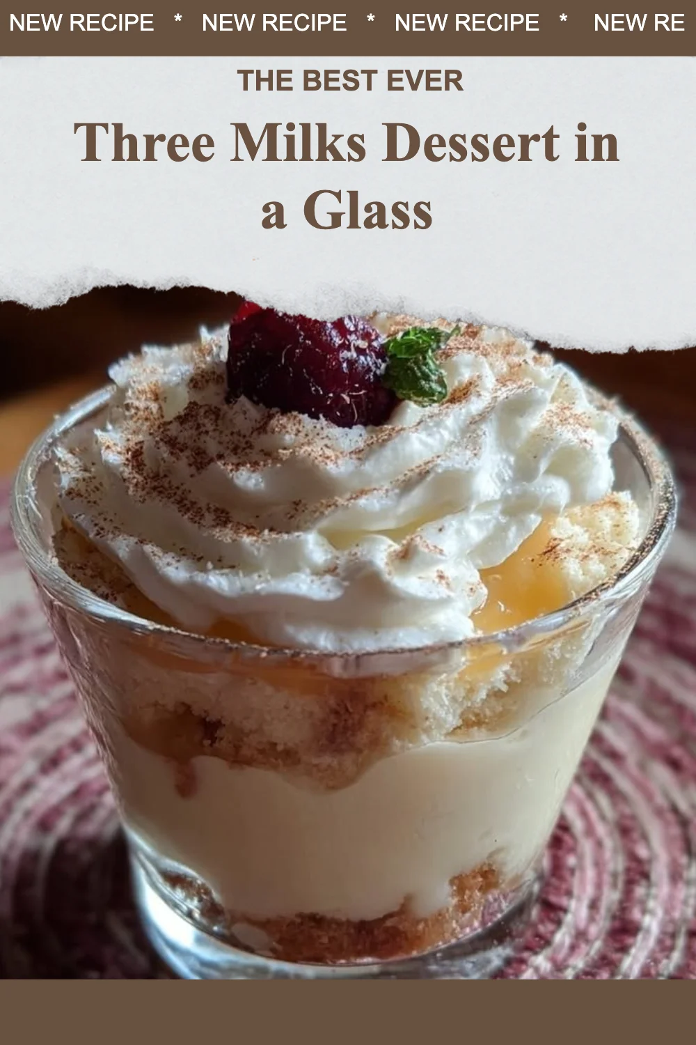 Three Milks Dessert in a Glass