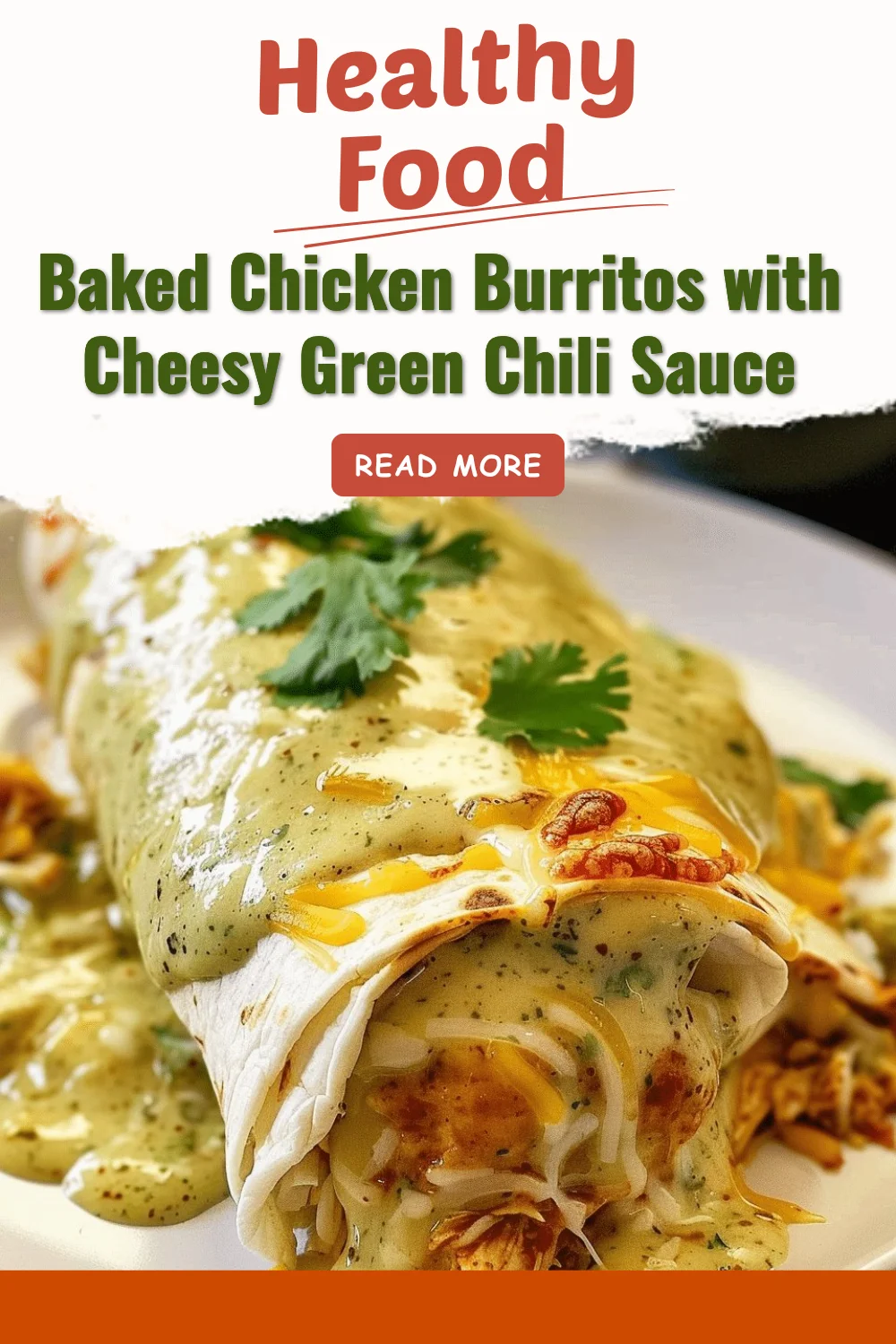 Baked chicken burritos topped with cheesy green chili sauce on a plate