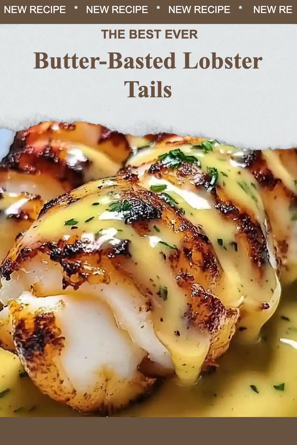 Butter-basted lobster tails cooked to perfection with rich, savory flavor.