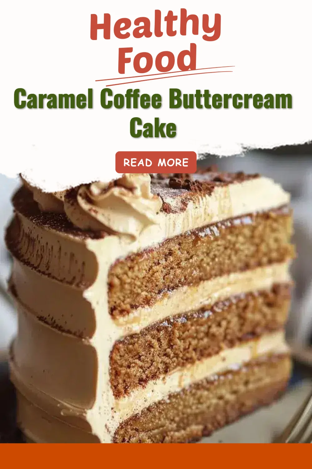 Caramel Coffee Buttercream Cake