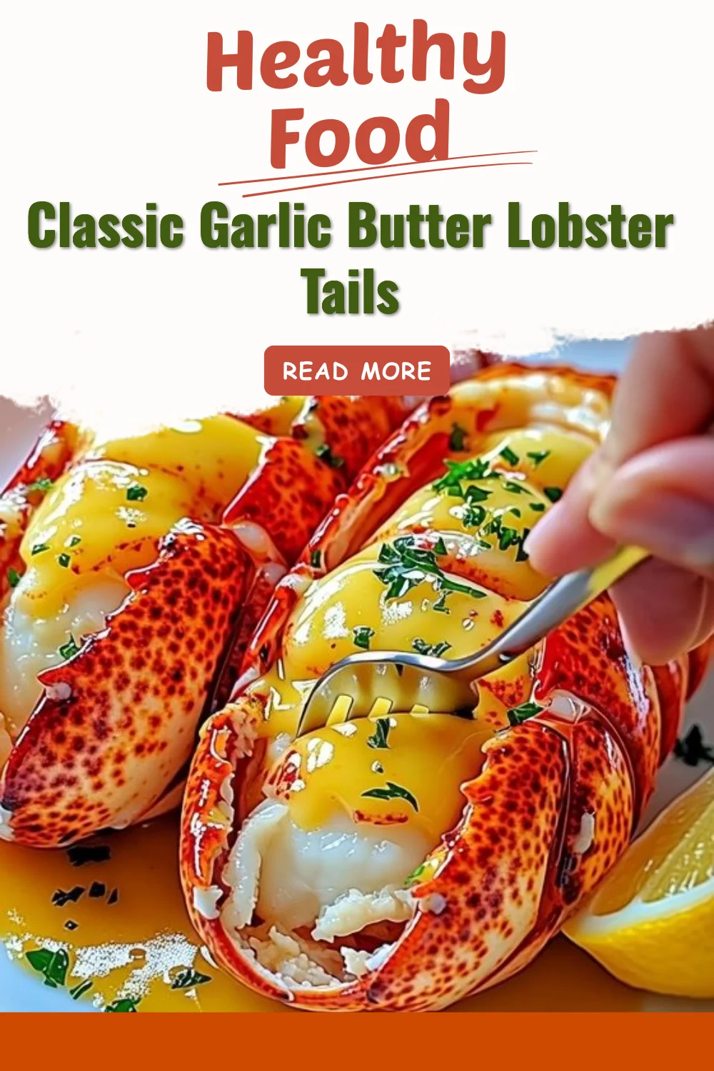 Classic Garlic Butter Lobster Tails