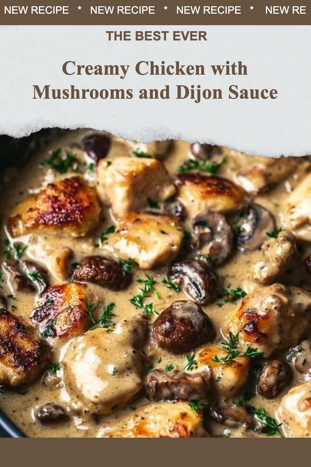 Creamy Chicken with Mushrooms and Dijon Sauce