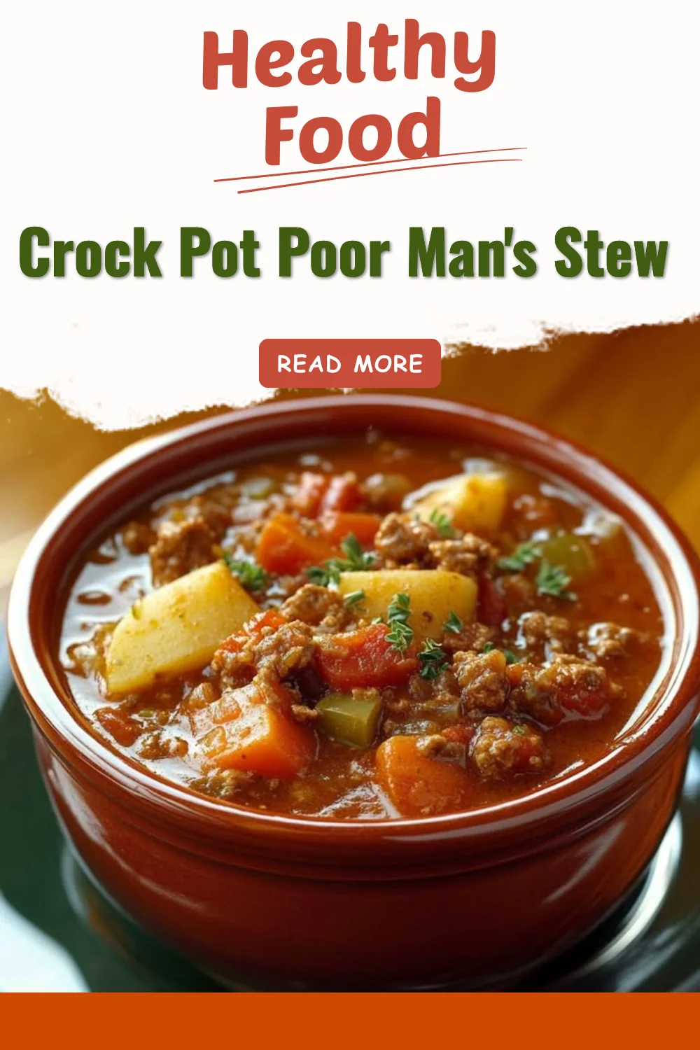 Crock Pot Poor Man's Stew with vegetables and meat in a bowl