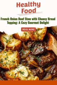 Delicious French Onion Beef Stew with a crispy cheesy bread topping