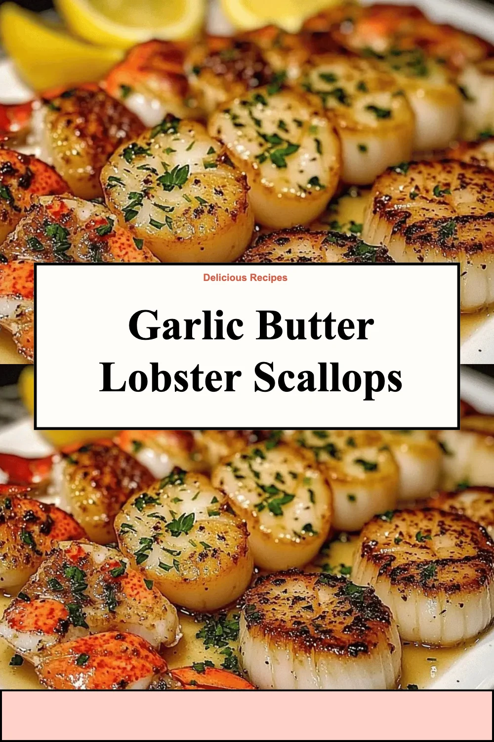 A plate of garlic butter lobster scallops garnished with herbs and lemon