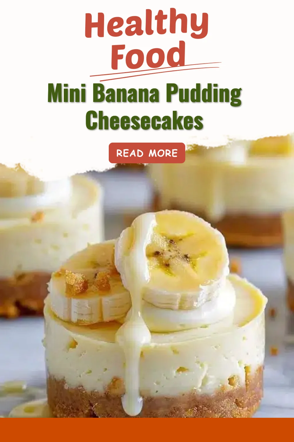 Mini banana pudding cheesecakes served in dessert cups with whipped cream.