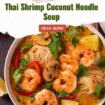 Thai Shrimp Coconut Noodle Soup