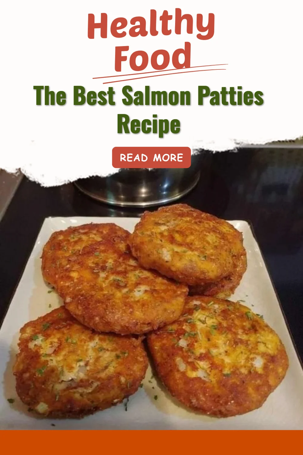 The Best Salmon Patties Recipe