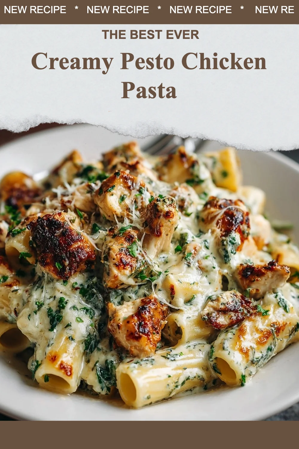 Creamy Pesto Chicken Pasta