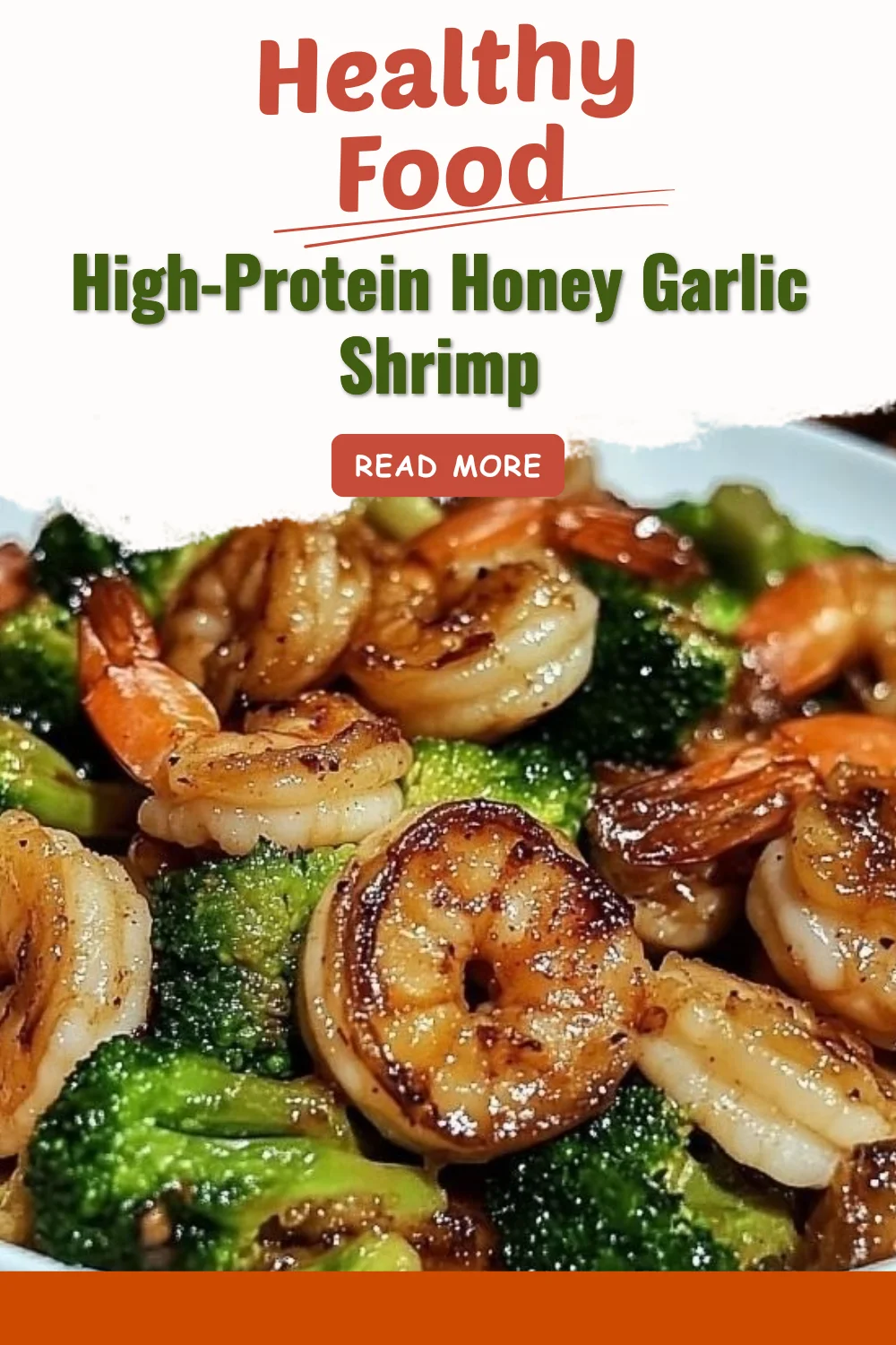 High-protein honey garlic shrimp dish served with vegetables