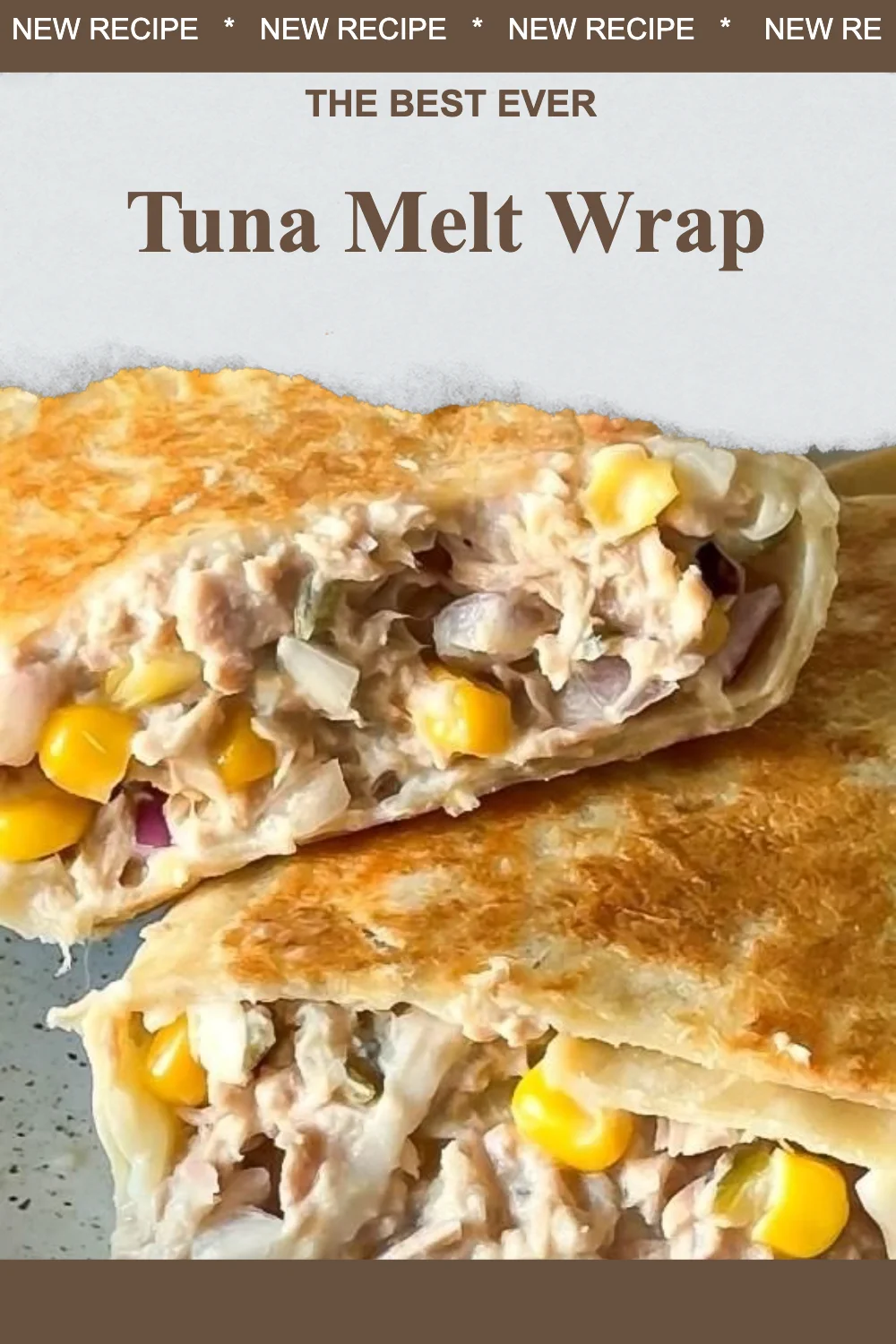Delicious Tuna Melt Wrap filled with savory tuna and melted cheese