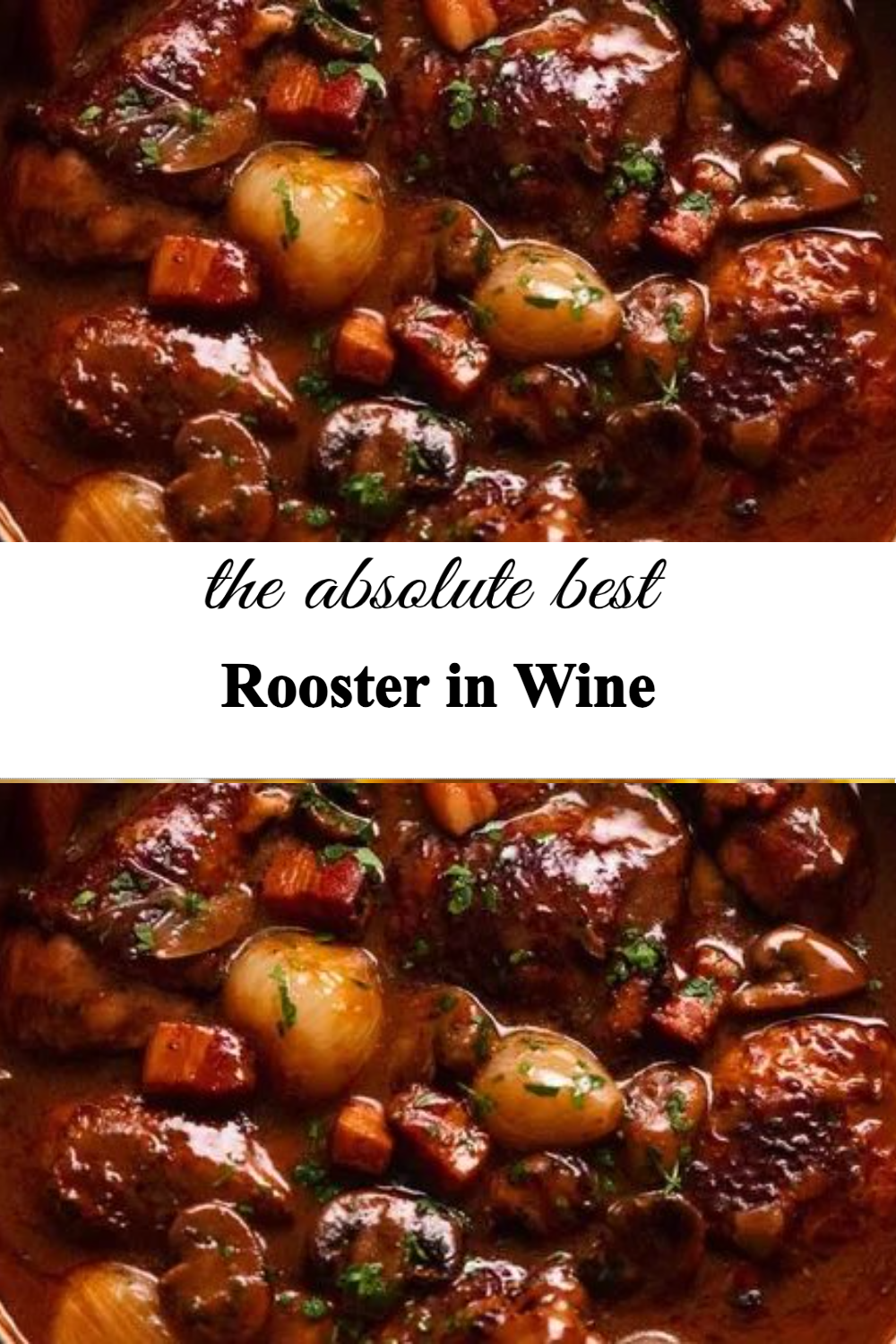 Rooster in Wine Rooster in Wine