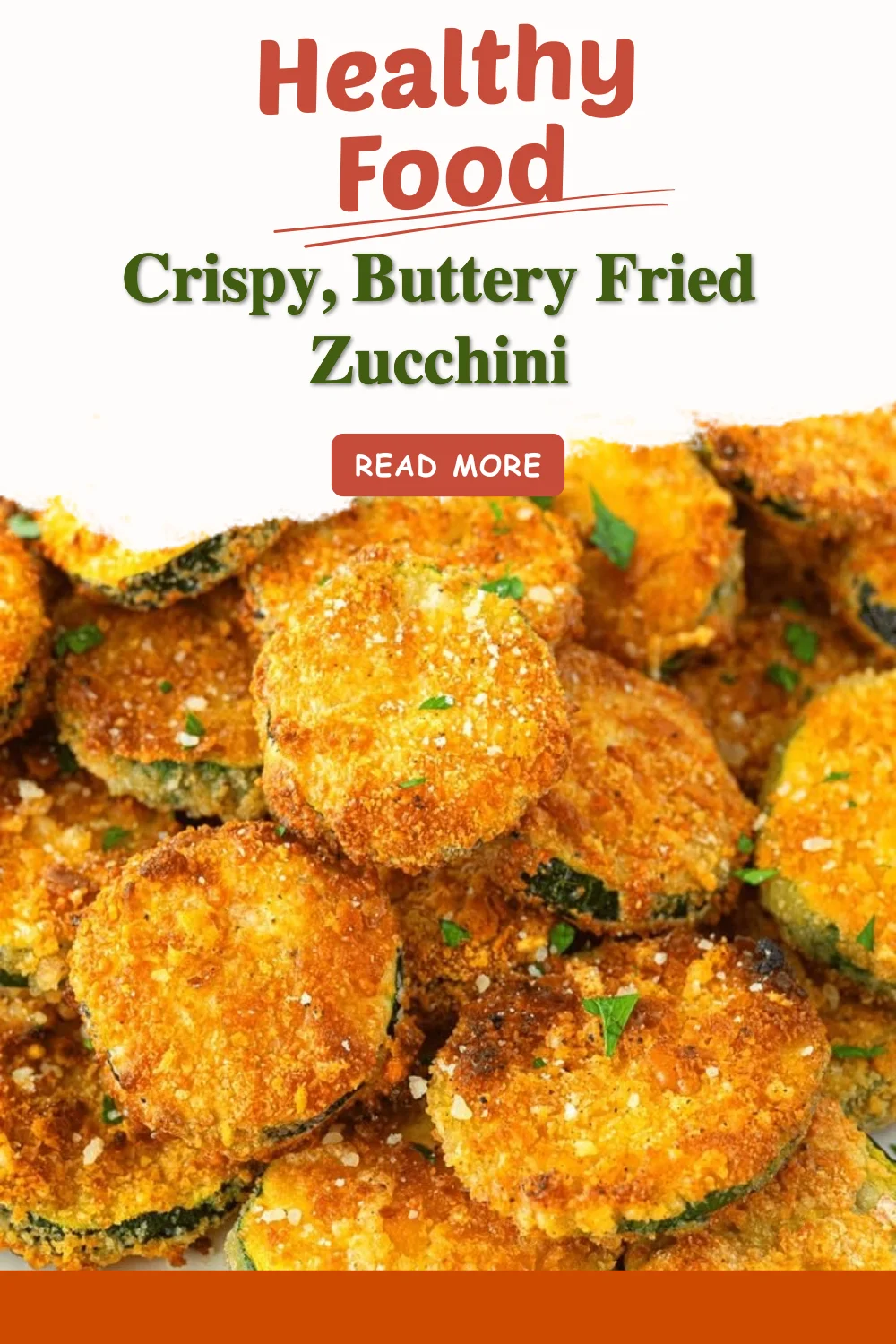 Crispy, buttery fried zucchini served on a plate