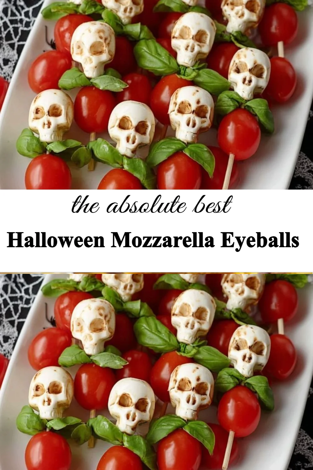 Halloween mozzarella eyeballs appetizer for spooky-themed parties
