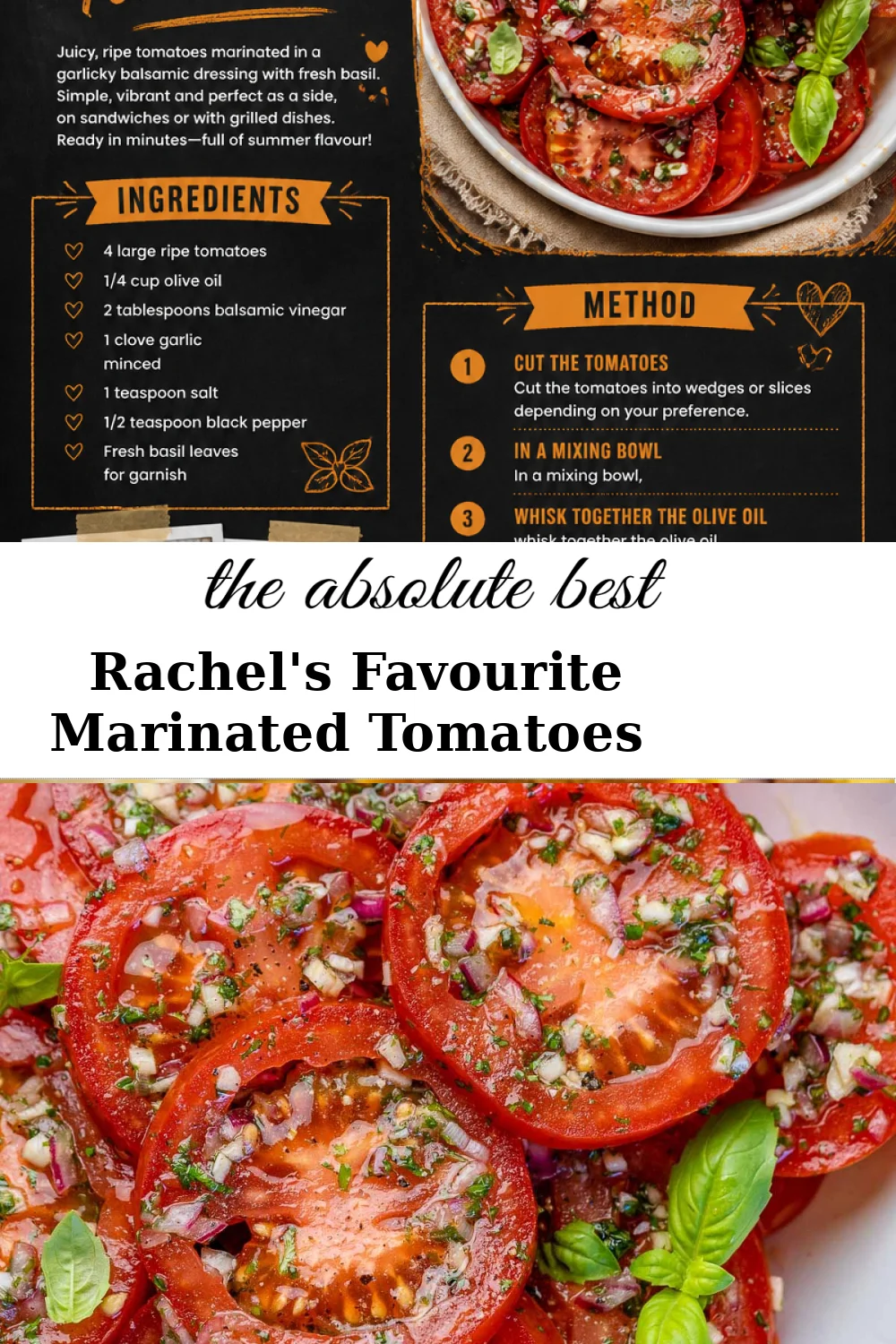 Deliciously marinated tomatoes recipe by Rachel featuring vibrant flavours.